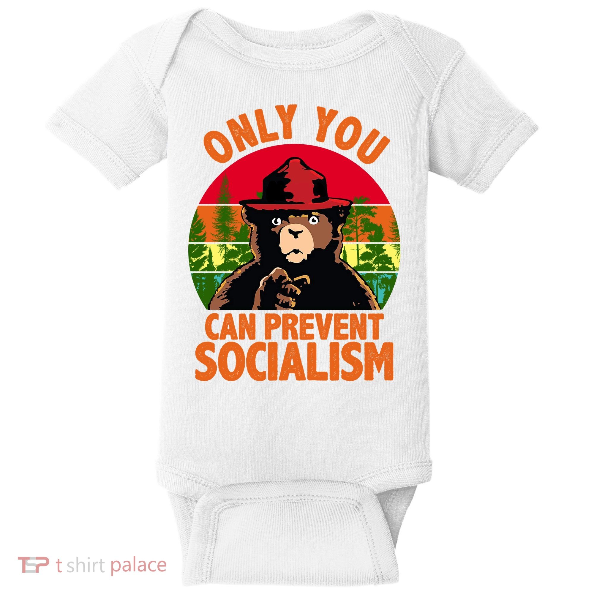 On You Can Prevent Socialism Bear Baby Bodysuit