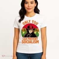 On You Can Prevent Socialism Bear Women's T-Shirt thumb 4