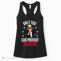 Only You Can Prevent Socialism Anti Socialism Women's Tank Top thumb 0
