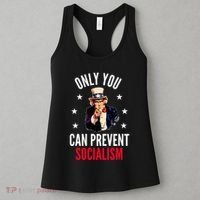 Only You Can Prevent Socialism Anti Socialism Women's Tank Top thumb 3