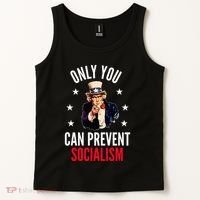 Only You Can Prevent Socialism Anti Socialism Tank Top thumb 2