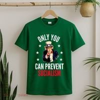Only You Can Prevent Socialism Anti Socialism T-Shirt thumb 2