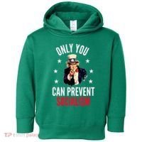 Only You Can Prevent Socialism Anti Socialism Toddler Hoodie thumb 0