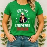 Only You Can Prevent Socialism Anti Socialism Women's T-Shirt thumb 2
