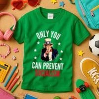 Only You Can Prevent Socialism Anti Socialism Kids T-Shirt thumb 3