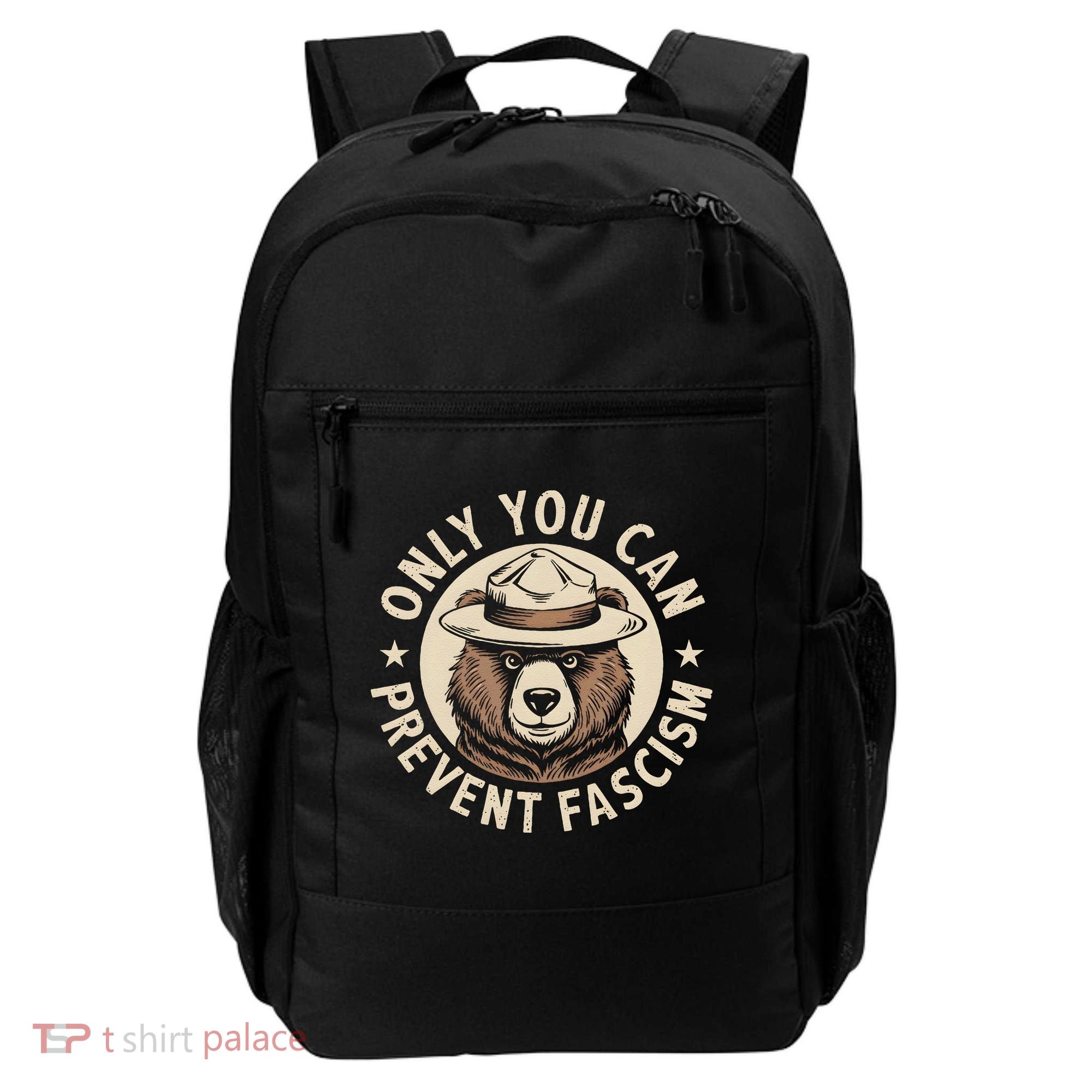 Only You Can Prevent Fascism Backpack