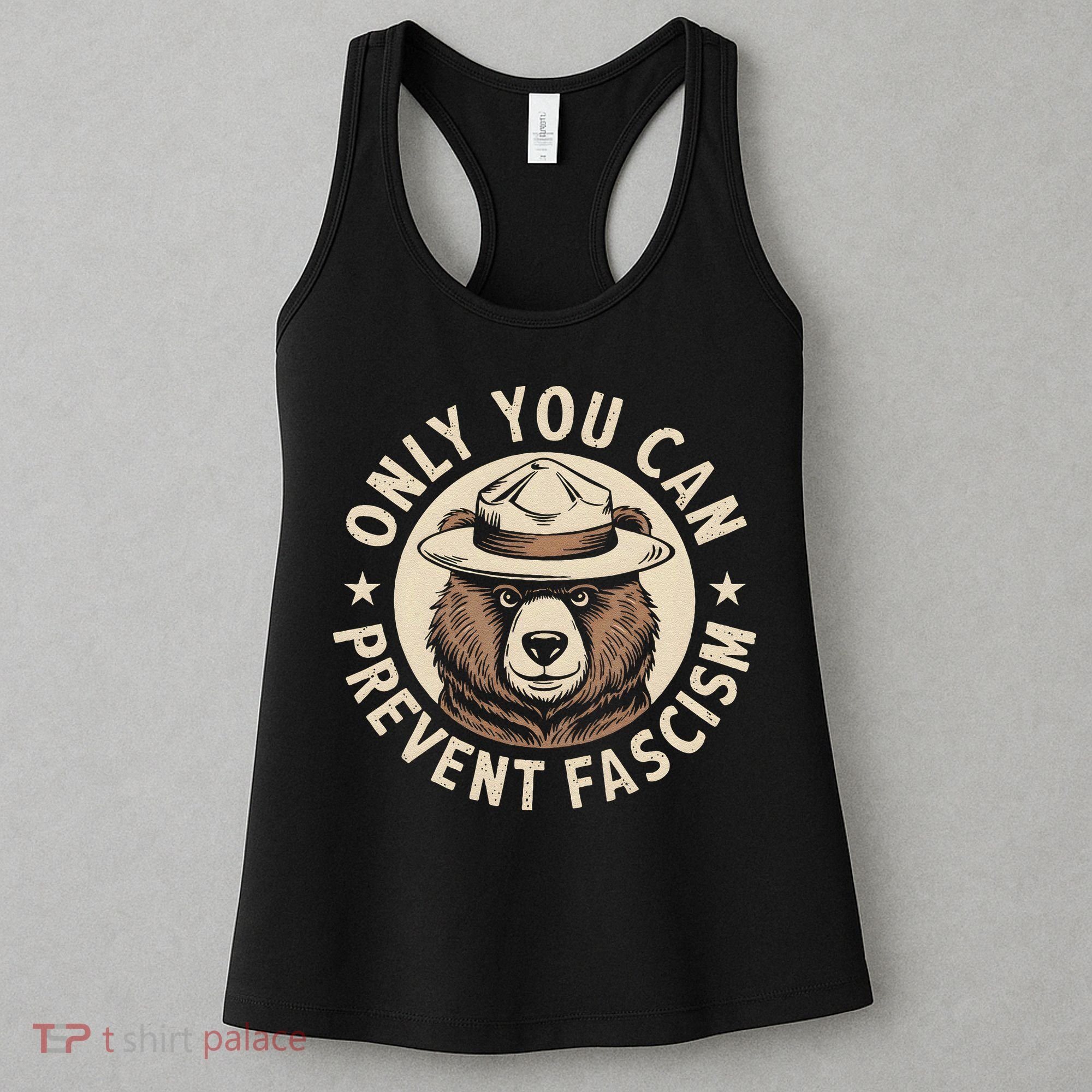 Only You Can Prevent Fascism Women's Tank Top