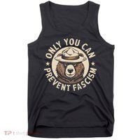 Only You Can Prevent Fascism Tank Top thumb 0