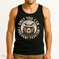 Only You Can Prevent Fascism Tank Top thumb 3
