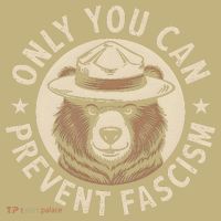 Only You Can Prevent Fascism T-Shirt thumb 7