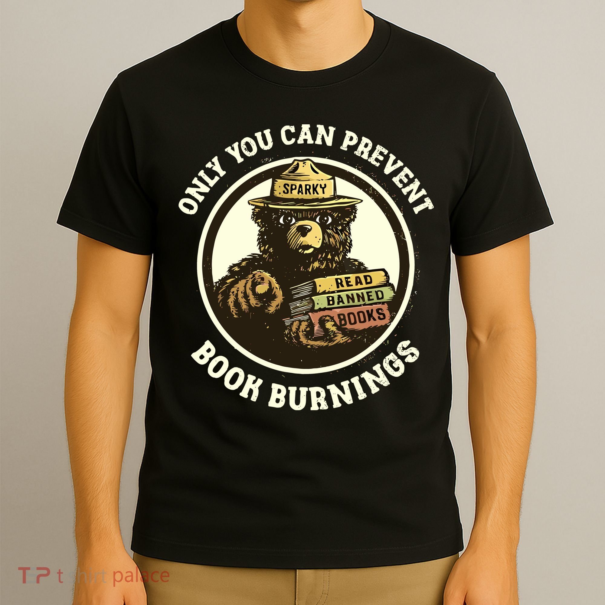 Only You Can Prevent Book Burnings Banned Books Awareness T-Shirt