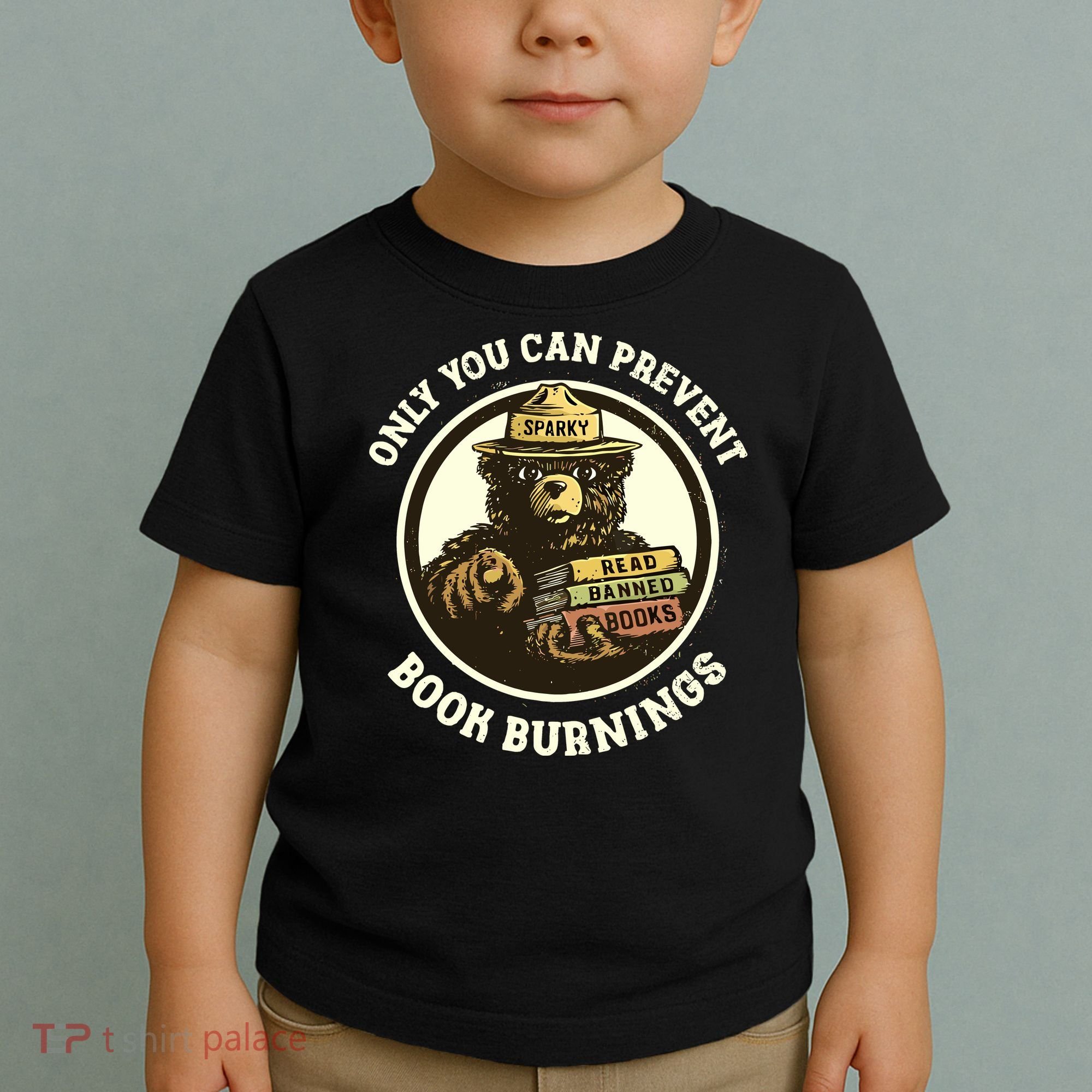 Only You Can Prevent Book Burnings Banned Books Awareness Toddler T-Shirt