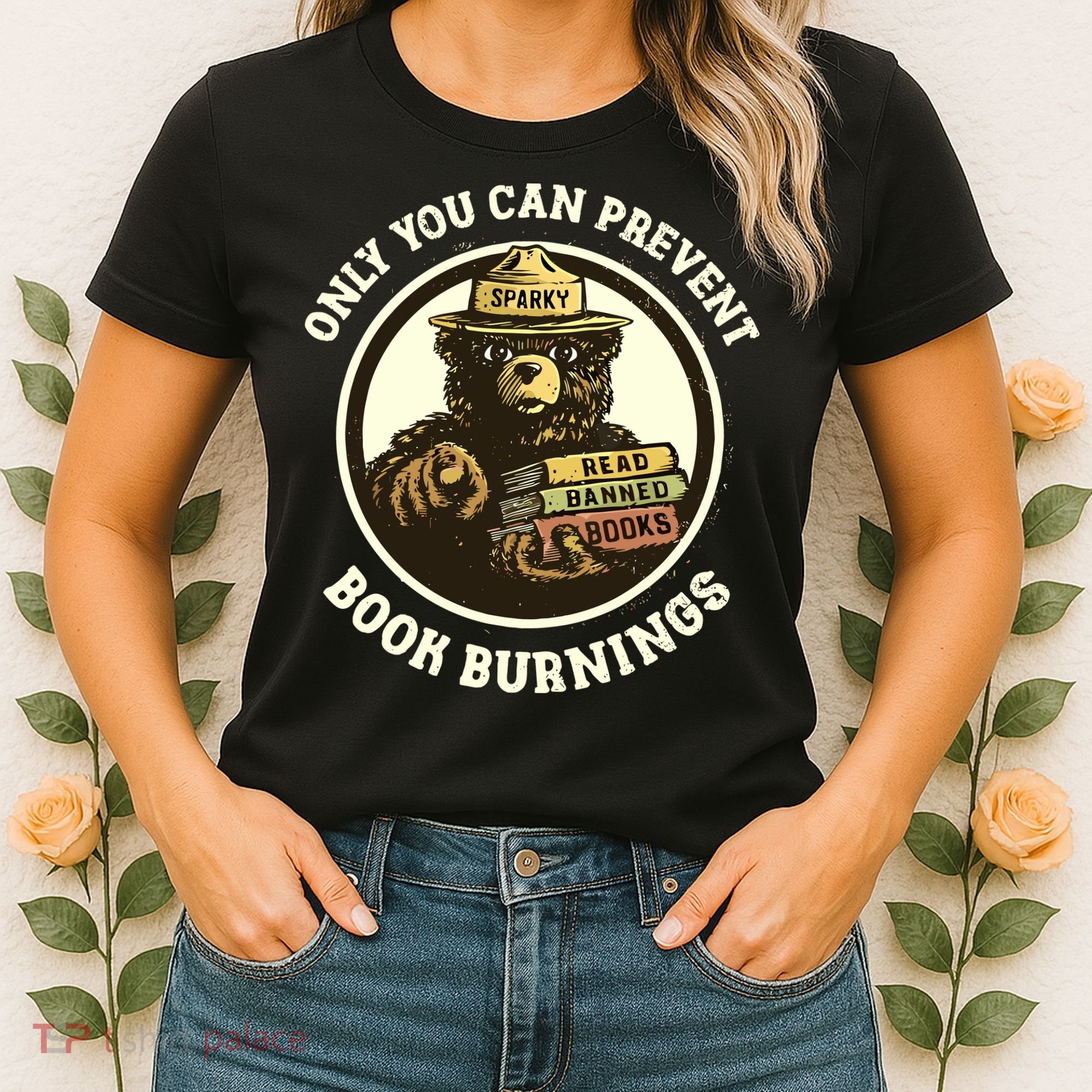 Only You Can Prevent Book Burnings Banned Books Awareness Women's T-Shirt