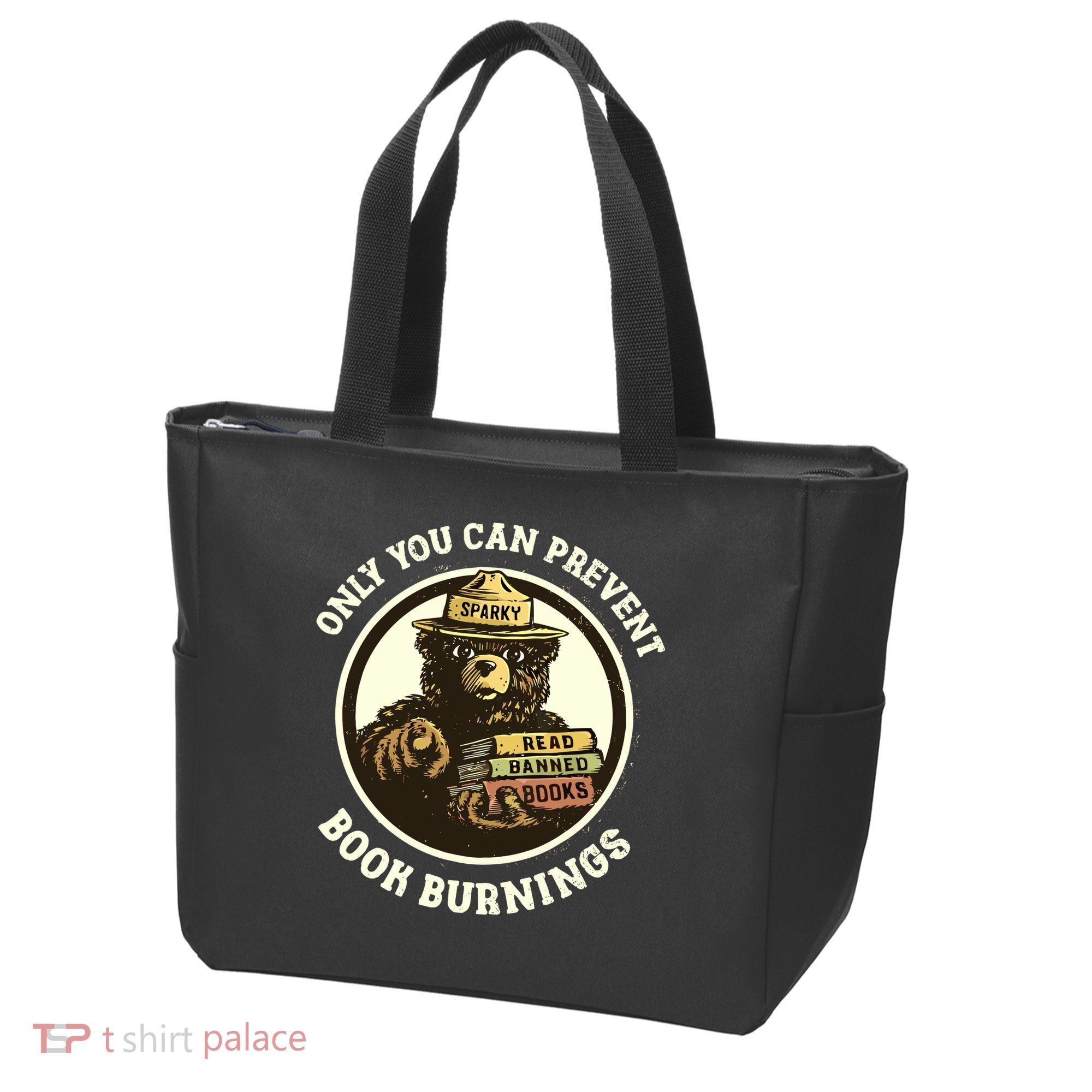 Only You Can Prevent Book Burnings Banned Books Awareness Tote Bag