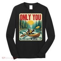 Only You Can Prevent Wildfires Smokey Bear Kayak Paddling Long Sleeve Shirt thumb 0