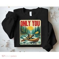 Only You Can Prevent Wildfires Smokey Bear Kayak Paddling Sweatshirt thumb 2