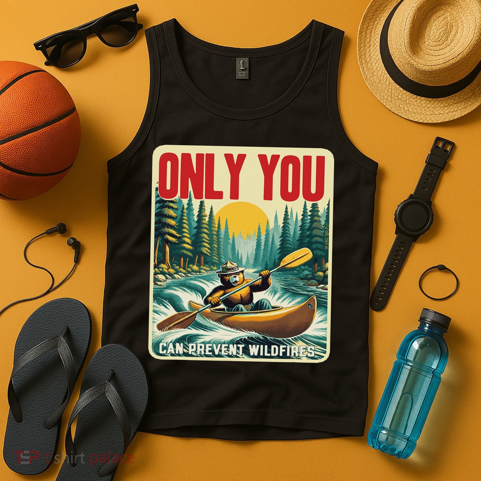 Only You Can Prevent Wildfires Smokey Bear Kayak Paddling Tank Top