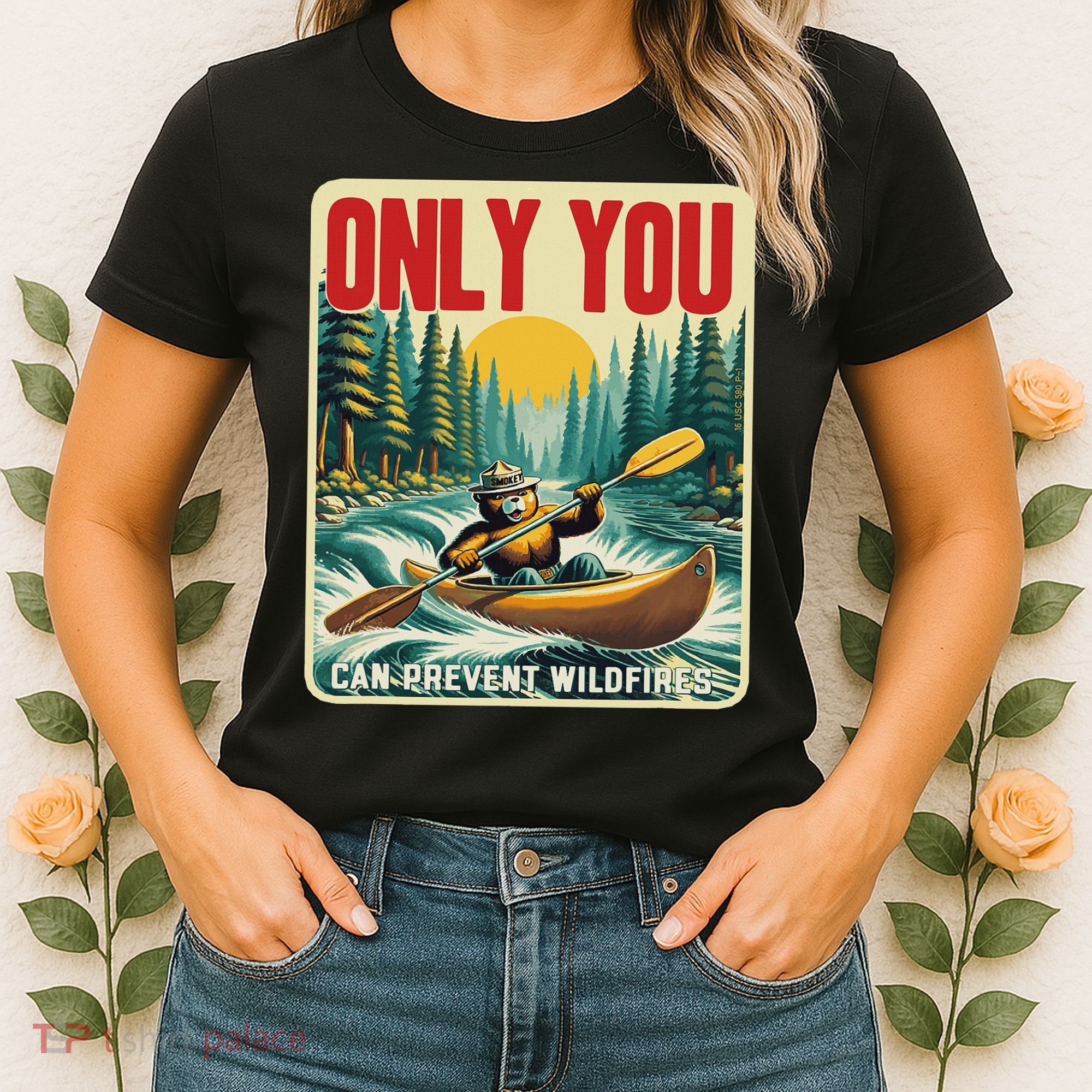 Only You Can Prevent Wildfires Smokey Bear Kayak Paddling Women's T-Shirt