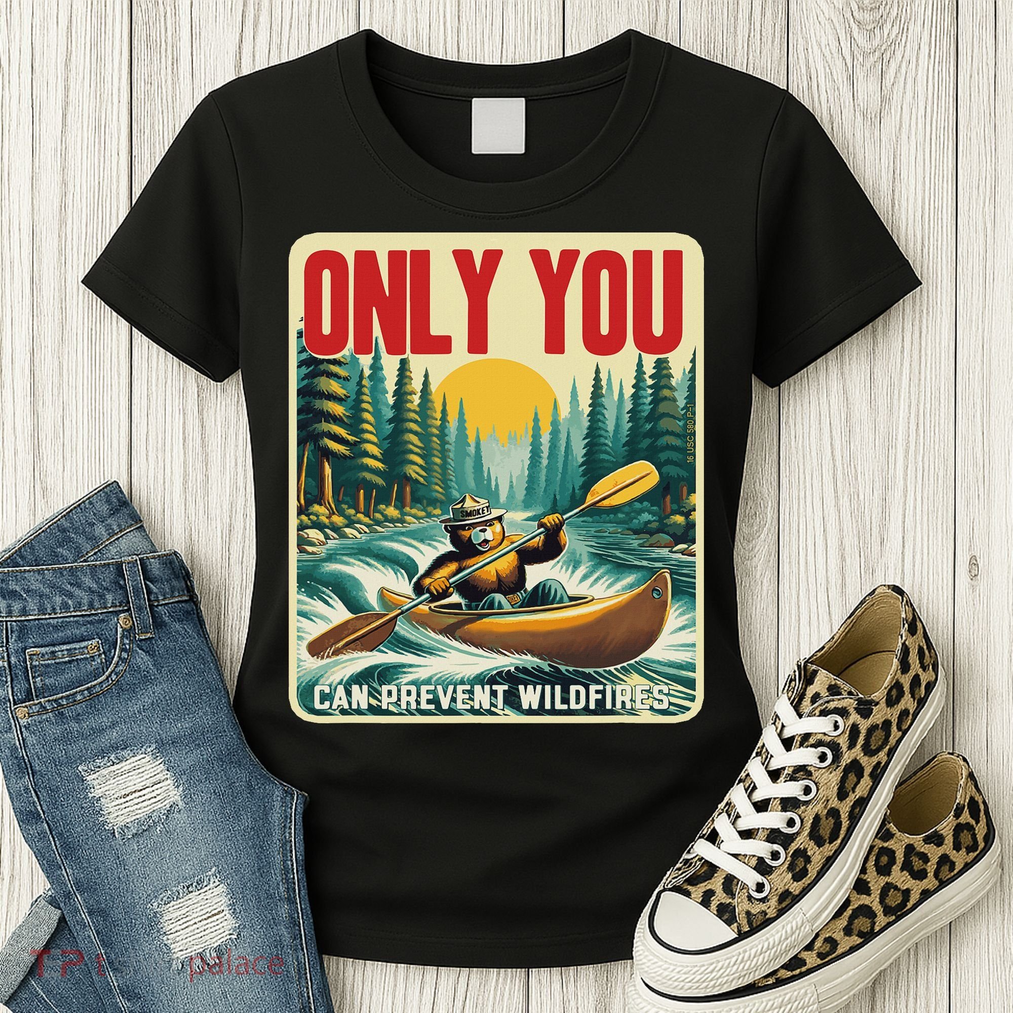 Only You Can Prevent Wildfires Smokey Bear Kayak Paddling Women's T-Shirt