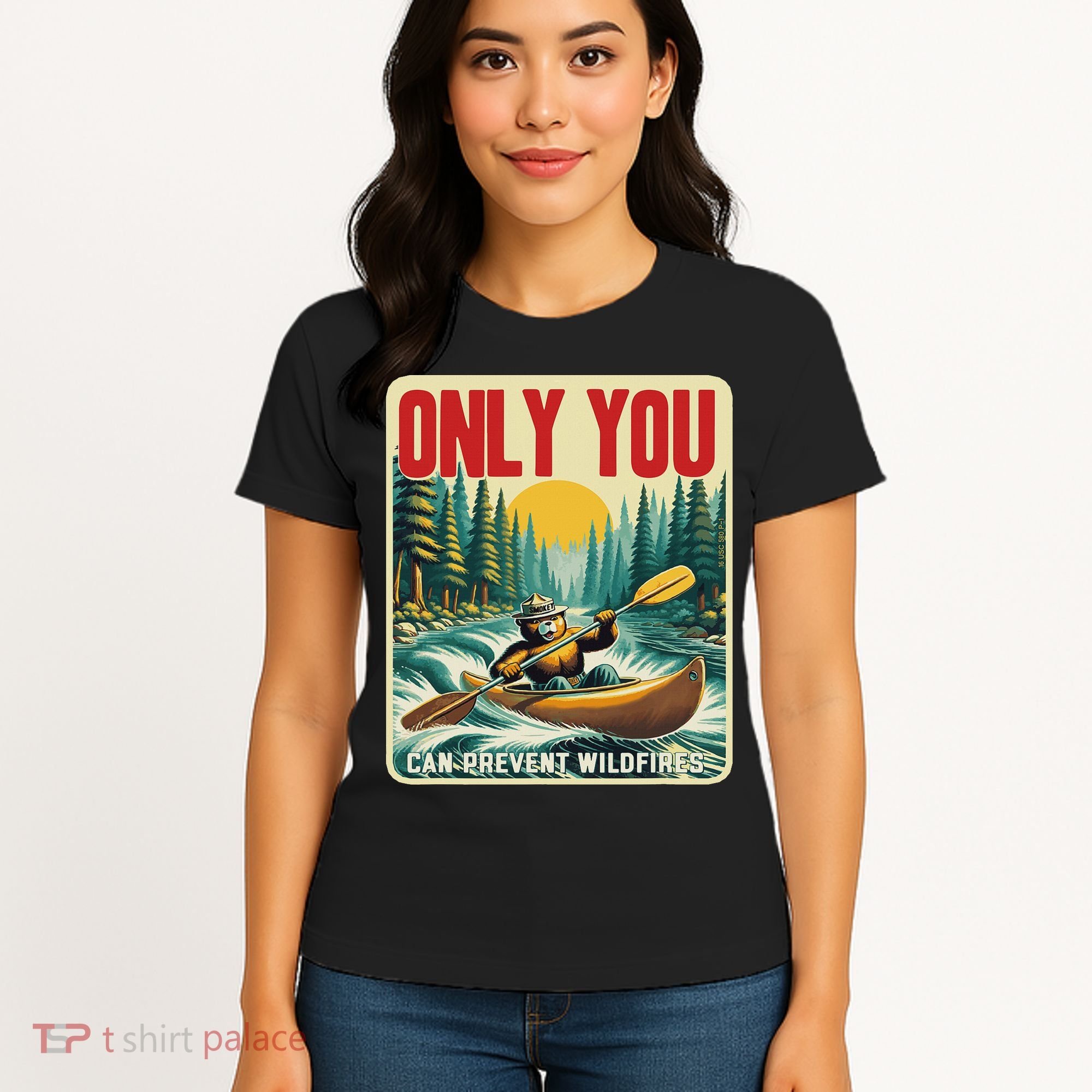 Only You Can Prevent Wildfires Smokey Bear Kayak Paddling Women's T-Shirt