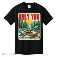 Only You Can Prevent Wildfires Smokey Bear Kayak Paddling Kids T-Shirt thumb 0