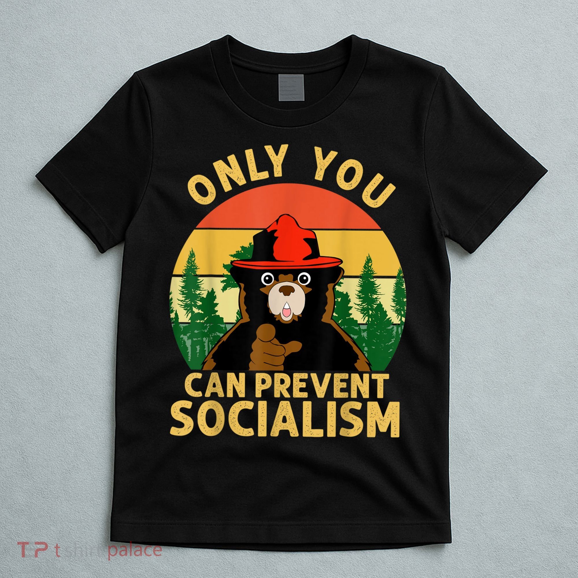 Only You Can Prevent Socialism Bear Camping Vintage Anti T-Shirt