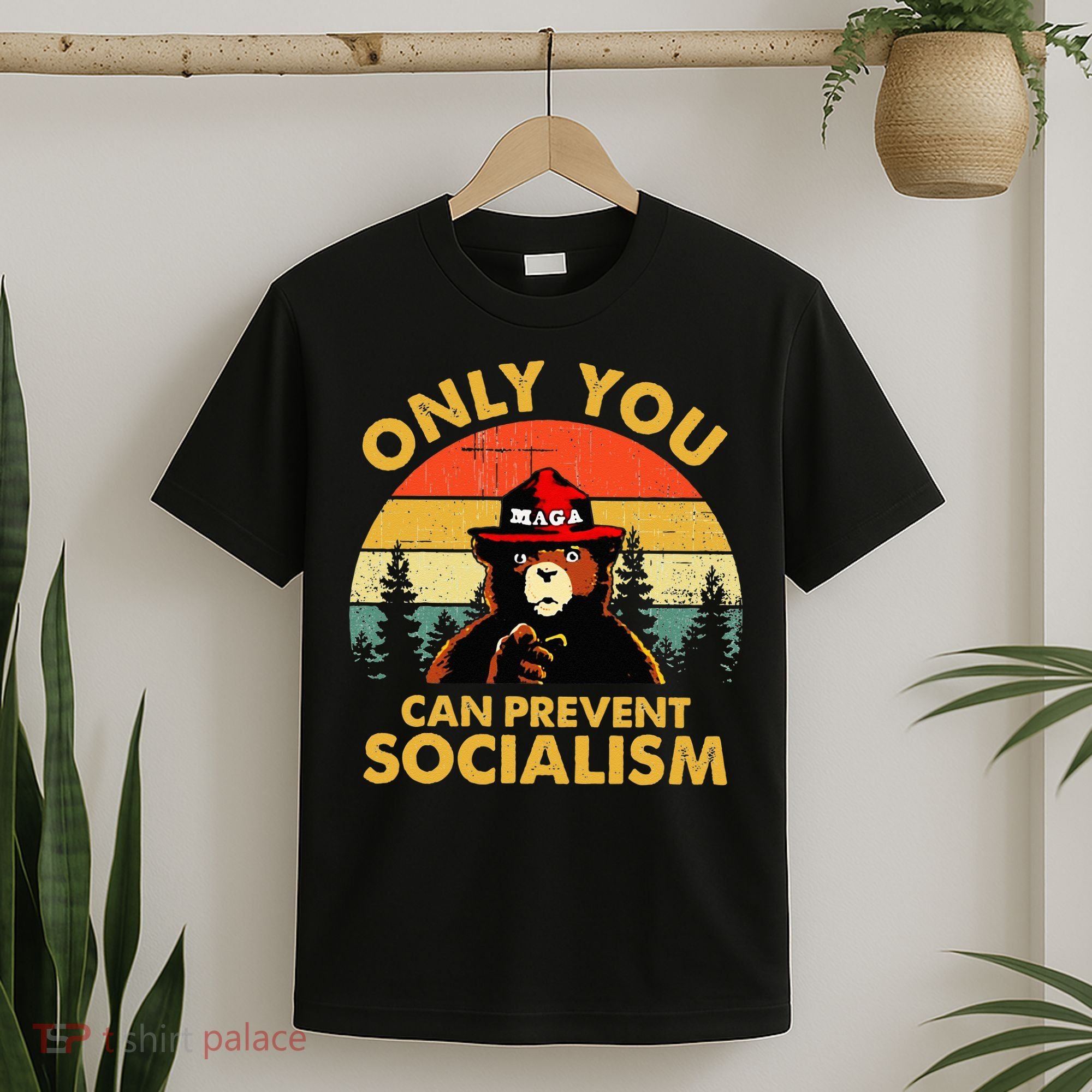 Only You Can Prevent Socialism Bear Wearing Hat MAGA Smokey T-Shirt