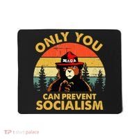 Only You Can Prevent Socialism Bear Wearing Hat MAGA Smokey Mousepad thumb 0