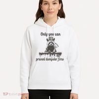 Only You Can Prevent Dumpster Fires Raccoon Meme Hoodie thumb 5