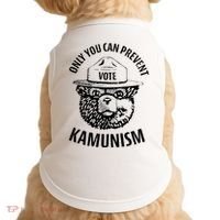 Only You Can Prevent Kamunism Vote Doggie Tank thumb 0