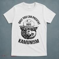 Only You Can Prevent Kamunism Vote T-Shirt thumb 5