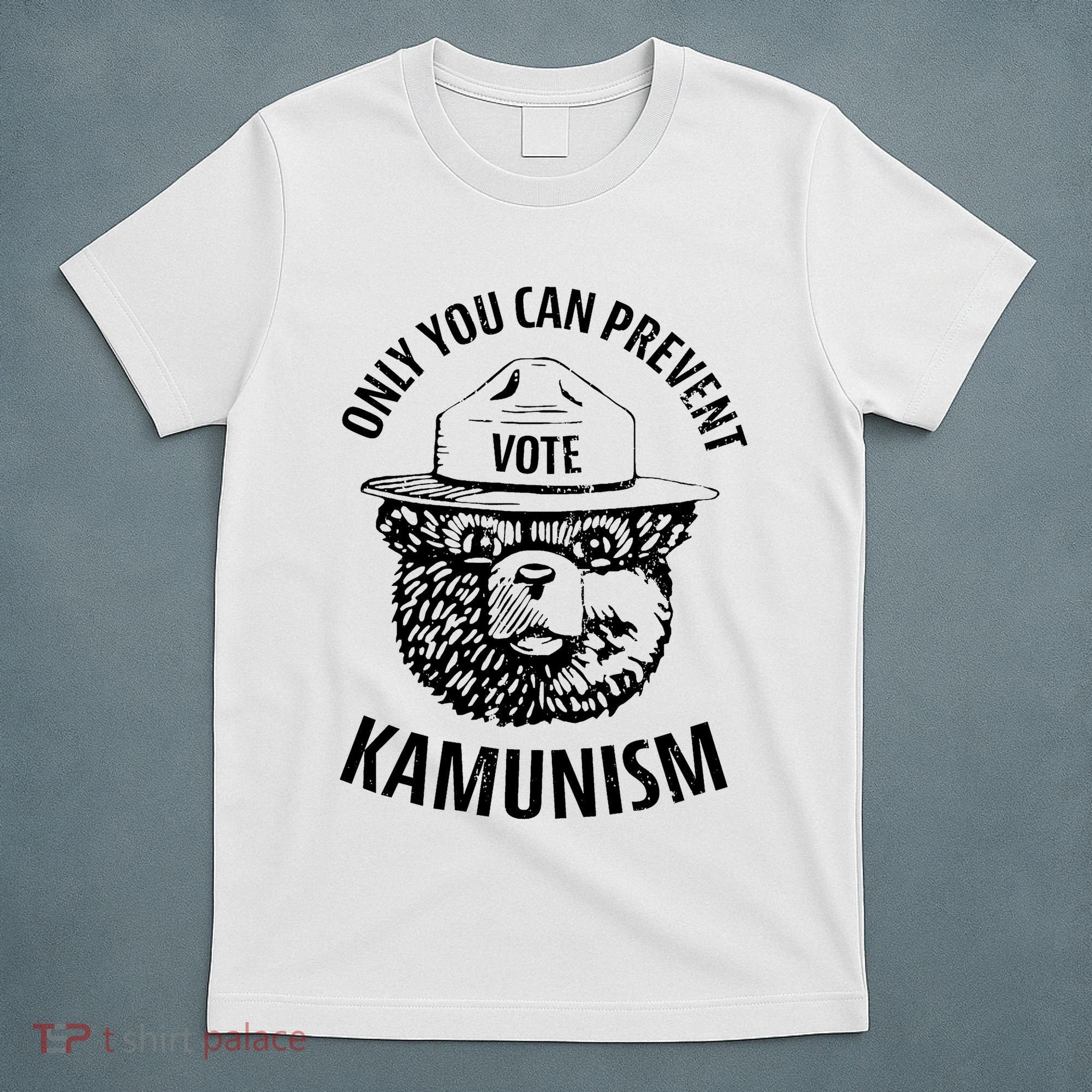 Only You Can Prevent Kamunism Vote T-Shirt