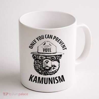 Only You Can Prevent Kamunism Vote Coffee Mug back