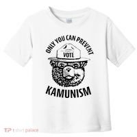 Only You Can Prevent Kamunism Vote Toddler T-Shirt thumb 0