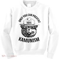 Only You Can Prevent Kamunism Vote Kids Sweatshirt thumb 0