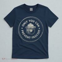 Only You Can Prevent Fascism T-Shirt thumb 5