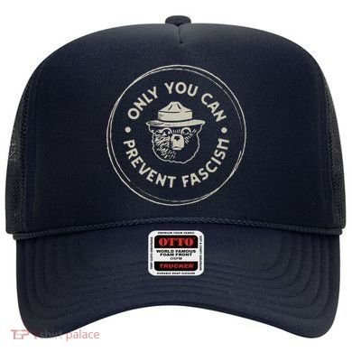 Only You Can Prevent Fascism Hat
