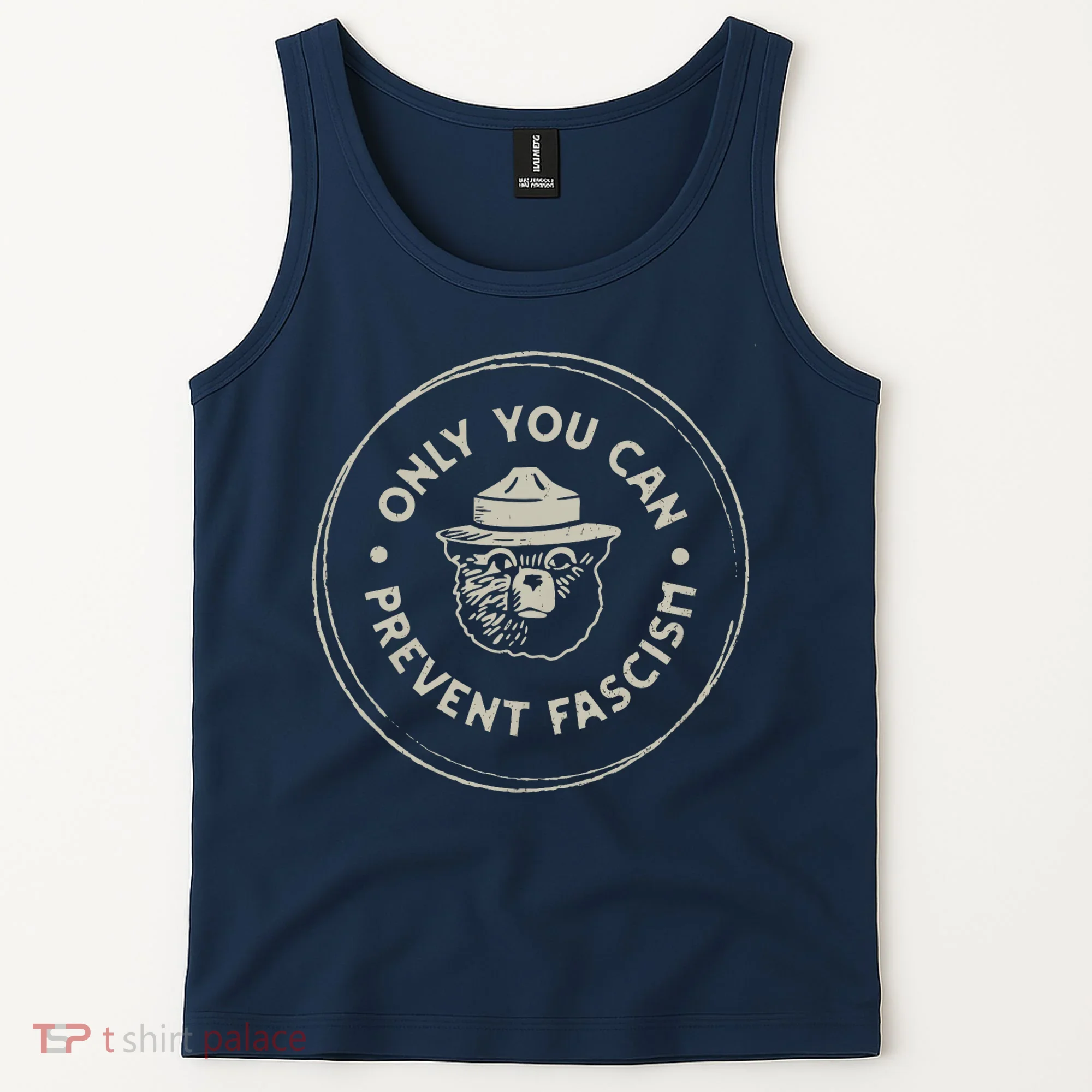 Only You Can Prevent Fascism Tank Top