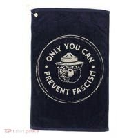 Only You Can Prevent Fascism Golf Towel thumb 0