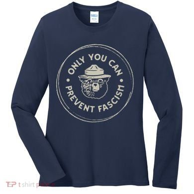 Only You Can Prevent Fascism Women's Long Sleeve Shirt