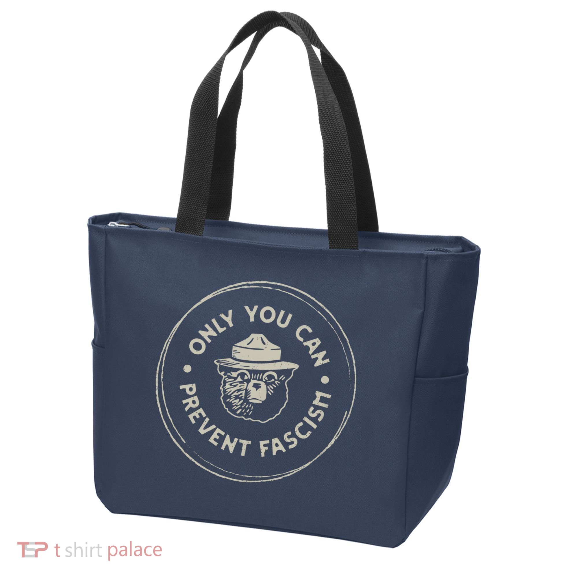 Only You Can Prevent Fascism Tote Bag