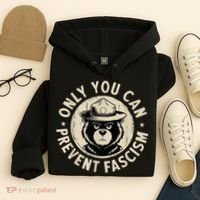 Only You Can Prevent Fascism Bear Hoodie thumb 4