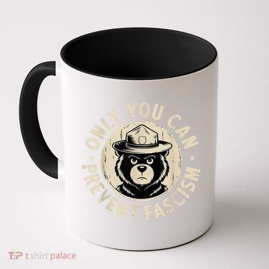 Only You Can Prevent Fascism Bear Coffee Mug