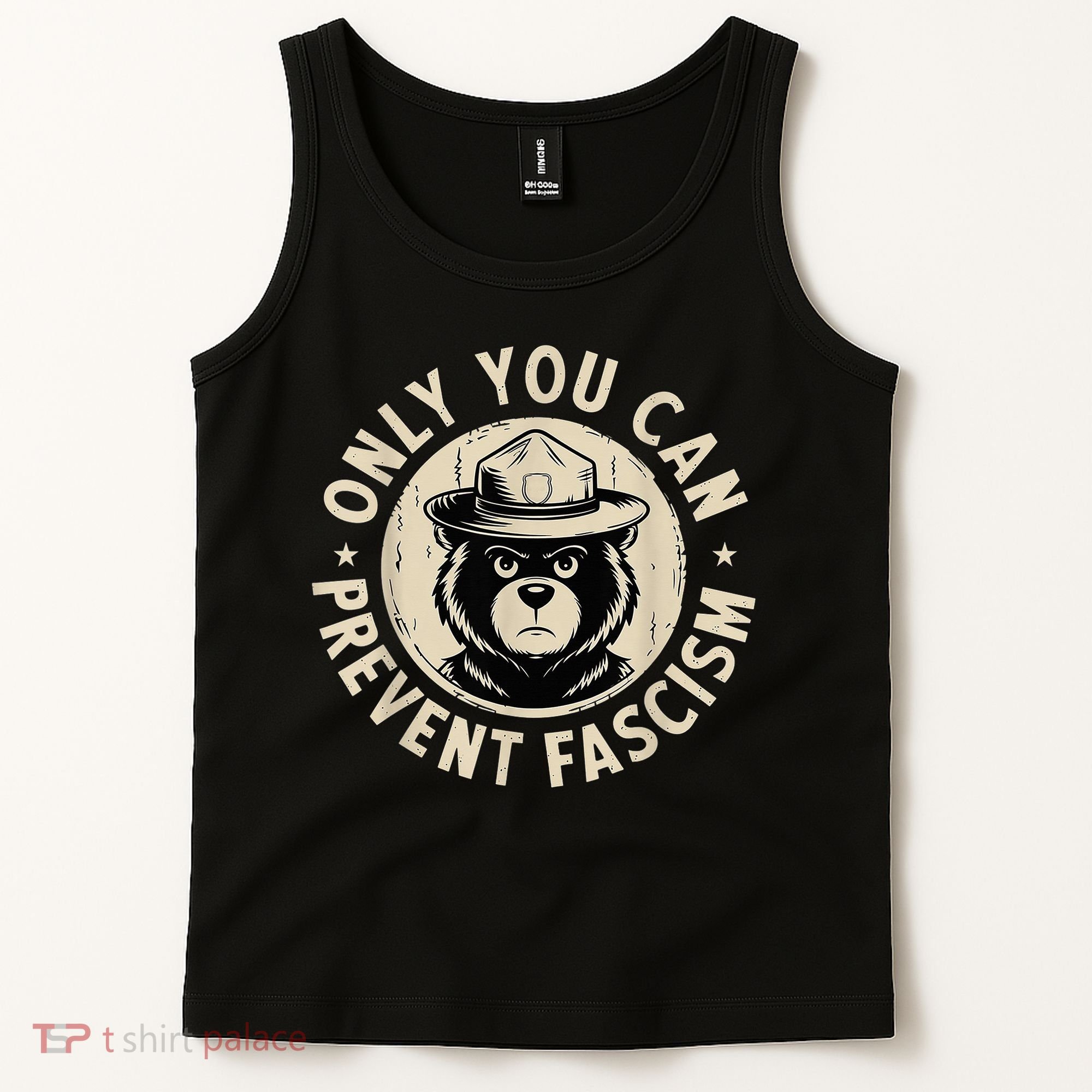 Only You Can Prevent Fascism Bear Tank Top