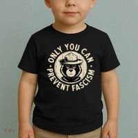 Only You Can Prevent Fascism Bear Toddler T-Shirt thumb 2