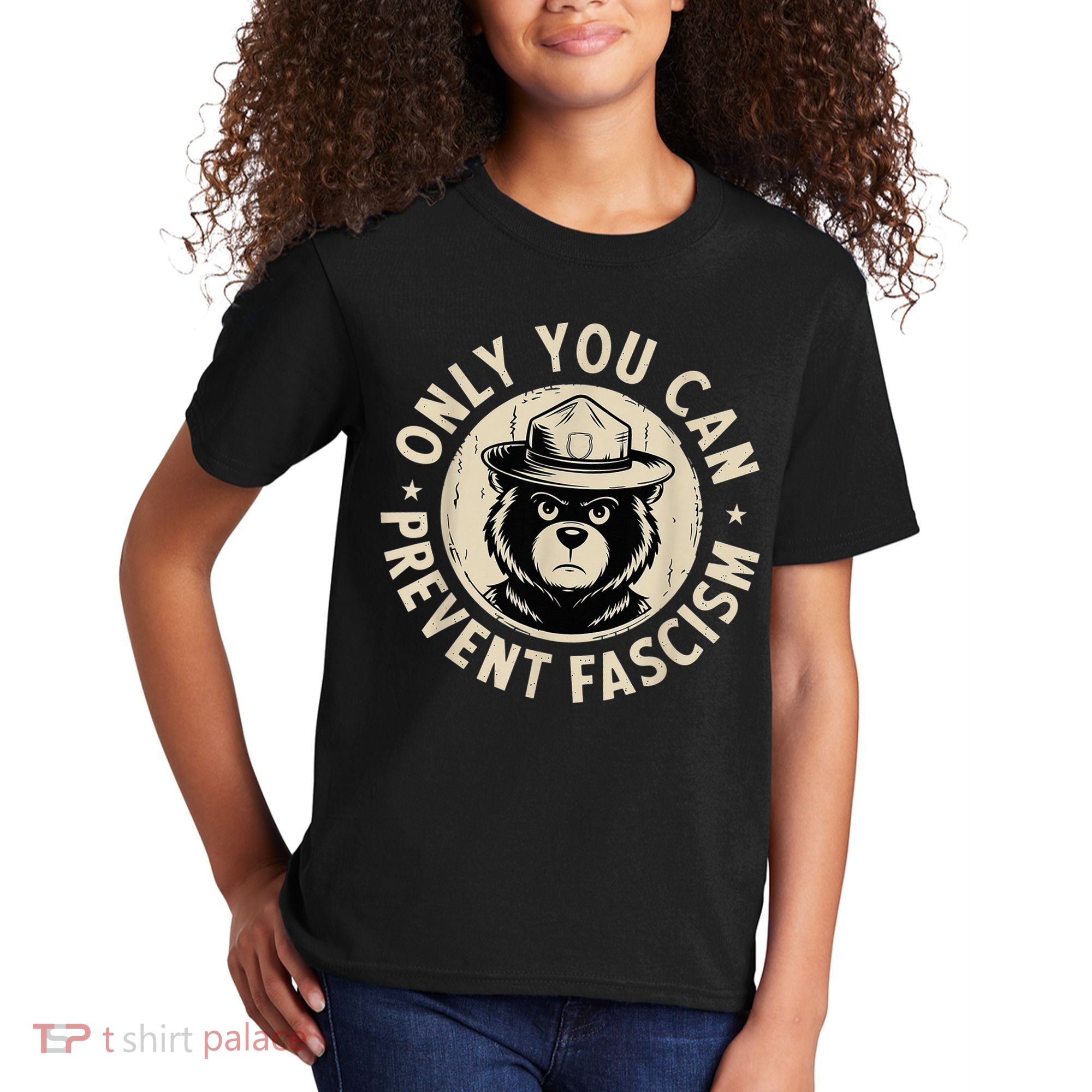 Only You Can Prevent Fascism Bear Kids T-Shirt