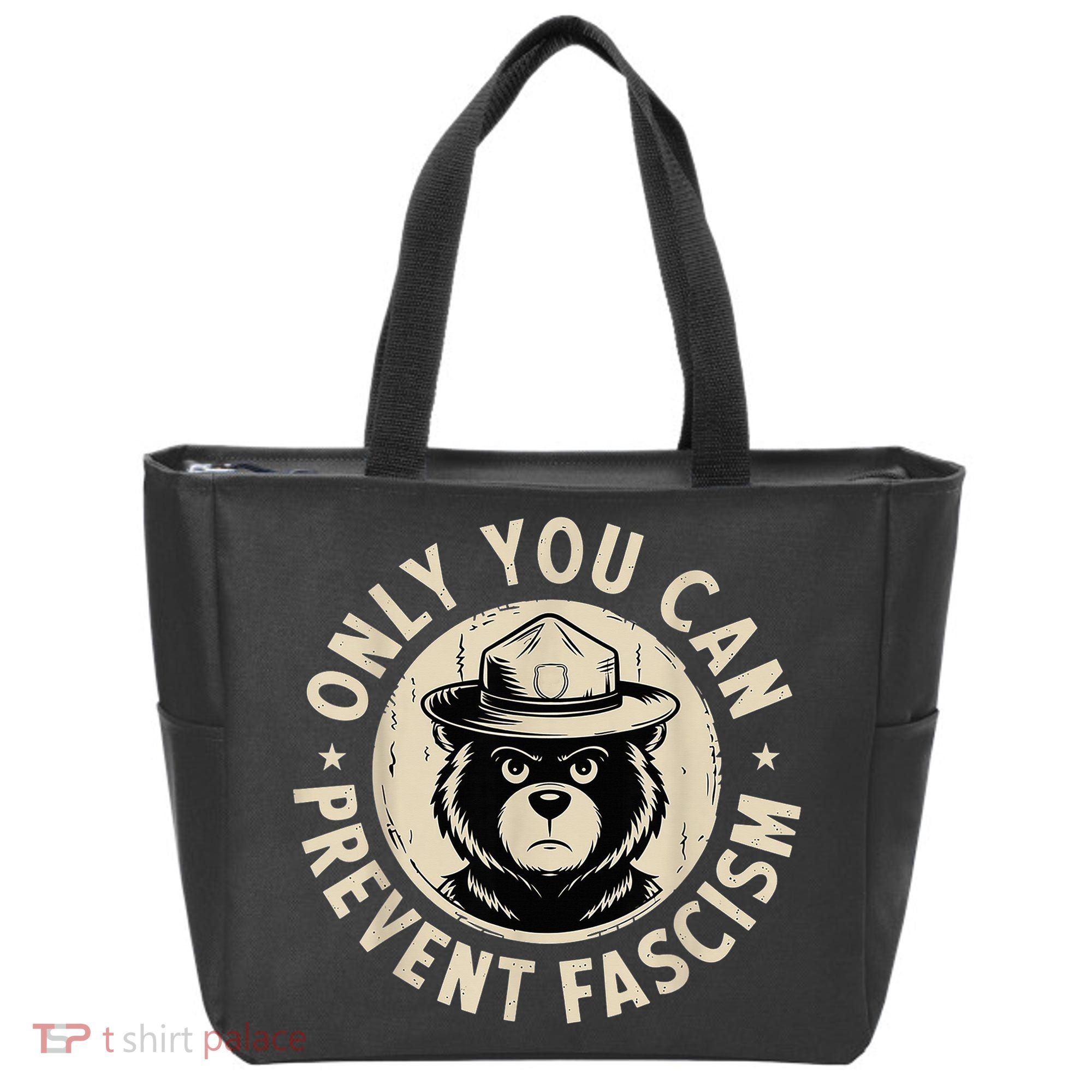 Only You Can Prevent Fascism Bear Tote Bag