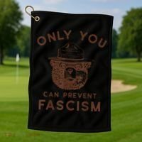 Only You Can Prevent Fascism Bear Golf Towel thumb 1