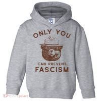 Only You Can Prevent Fascism Bear Toddler Hoodie thumb 0