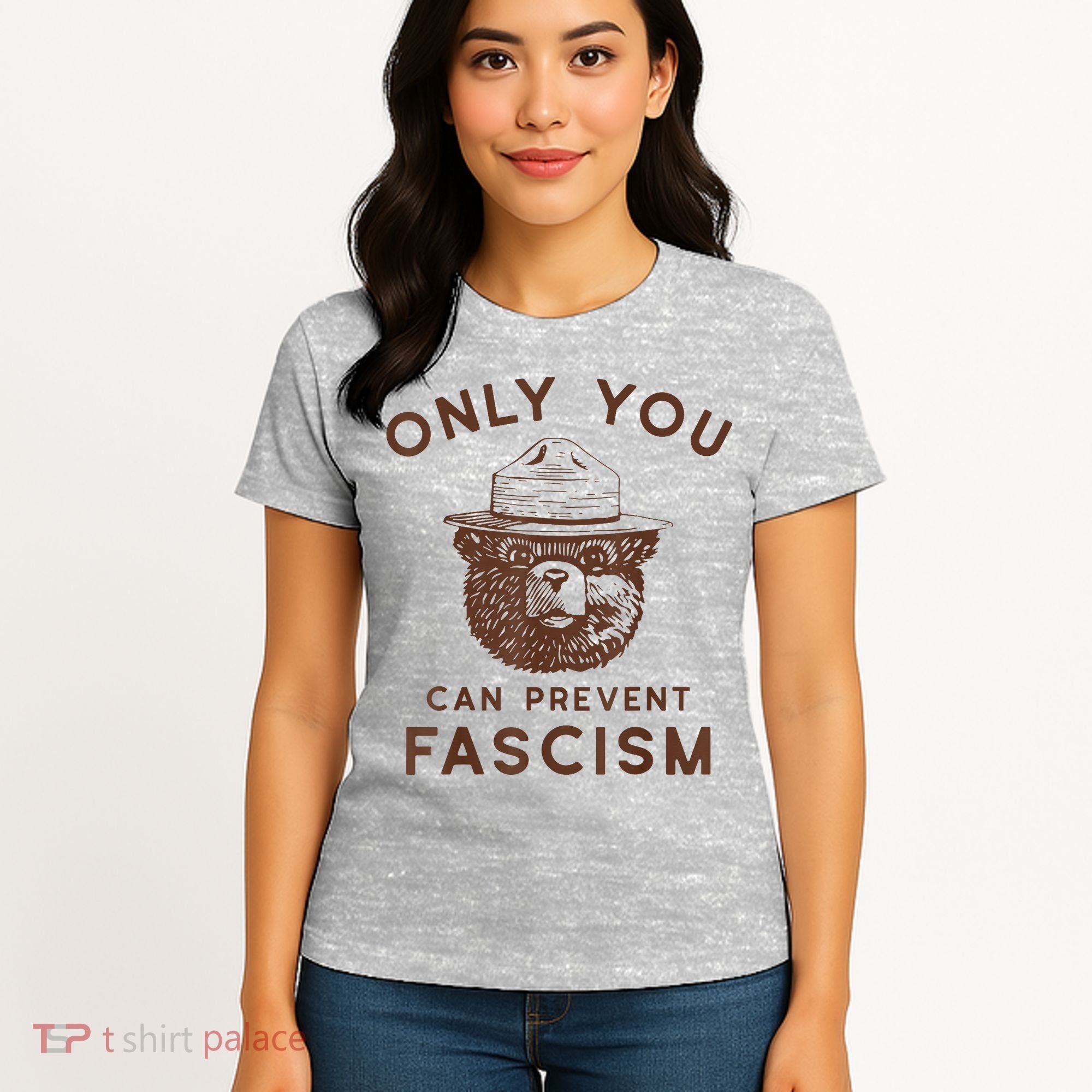 Only You Can Prevent Fascism Bear Women's T-Shirt